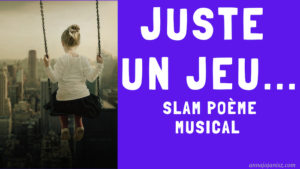Illustration de la vidéo slam poésie musicale d’Annajo Janisz, écrite et interprétée par l’auteure elle-même