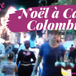 Illustration de la vidéo courte d’Annajo Janisz qui t’emmène, pendant le réveillon de Noël, en balade en ville à Cali en Colombie